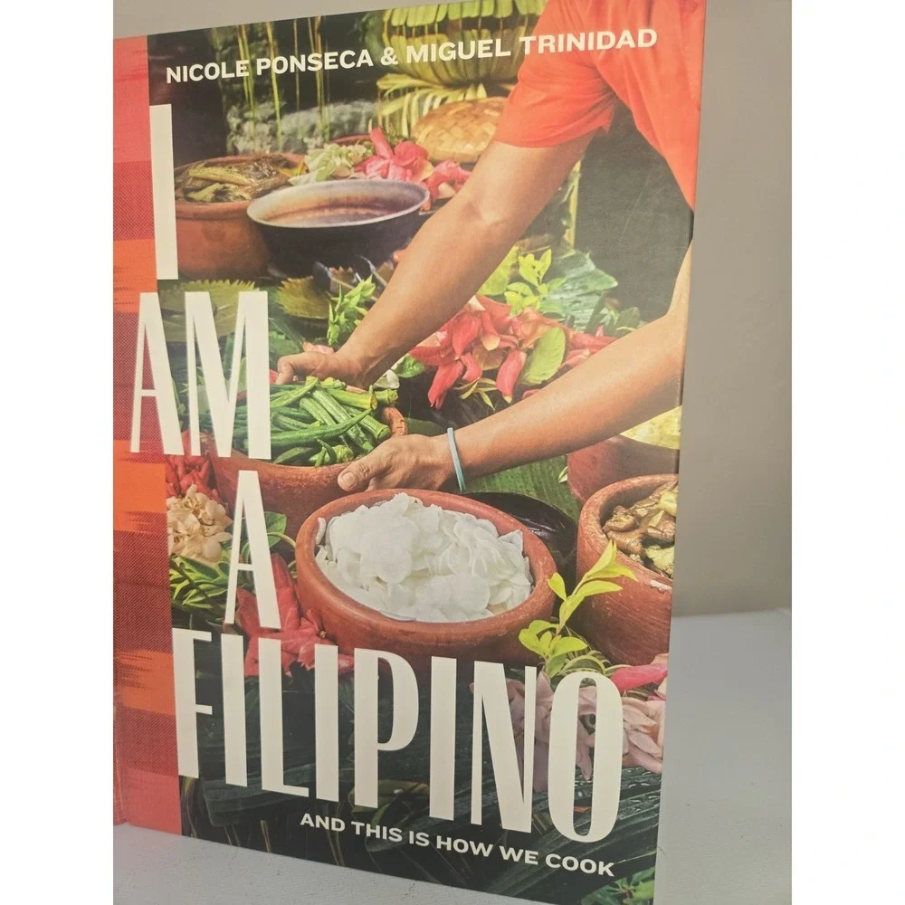 I Am A Filipino And This Is How We Cook Cookbook Nicole Ponseca Hardcover 2018
